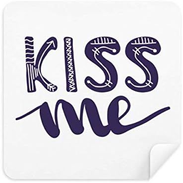 Kiss Me Cute Quote Handwrite Style Cleaning Cloth Screen Cleaner Suede Fabric 2pcs image 2