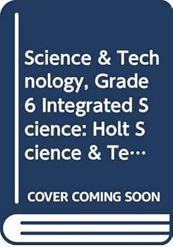 Hardcover Holt Science & Technology Kentucky: Student Edition Grade 6 Integrated Science 2008 Book