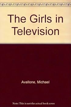 Mass Market Paperback The girls in television Book