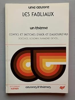 Paperback LES FABLIAUX. Contes et sketches d'hier et d'aujourd'hui [French] Book