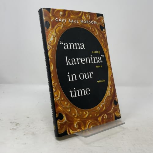 Anna Karenina in our time