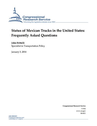Status of Mexican Trucks in the United States: Frequently Asked Questions (English Edition)