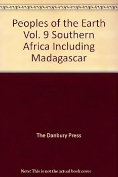 Hardcover Peoples of the Earth Vol. 9 Southern Africa Including Madagascar Book
