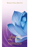 Beyond the Mind (The Golden Lotus Sutra on Meditation)