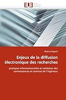 Enjeux de La Diffusion A(c)Lectronique Des Recherches 6131561176 Book Cover