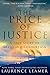 The Price of Justice: A True Story of Greed and Corruption