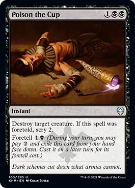Magic: the Gathering - Poison the Cup - Avvelenare...