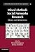 Mixed Methods Social Networks Research: Design and Applications (Structural Analysis in the Social Sciences)