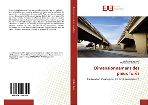 Dimensionnement des pieux forés: Élaboration d'un logiciel de dimensionnement (Omn.Univ.Europ.) (French Edition)