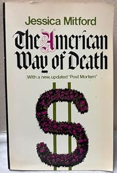 Paperback The American Way of Death (A Touchstone Book) Book