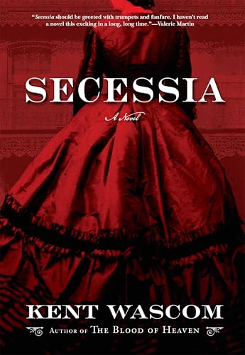 Secessia: A Novel