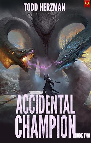 Cover of Accidental Champion: Book Two