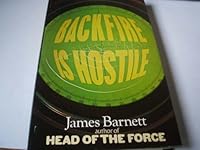 BACKFIRE IS HOSTILE! 0417053002 Book Cover