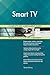 Produktbild Smart TV All-Inclusive Self-Assessment - More than 720 Success Criteria, Instant Visual Insights, Comprehensive Spreadsheet Dashboard, Auto-Prioritized for Quick Results