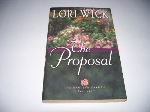 The Proposal (The English Garden) Book One B003KPAB1A Book Cover