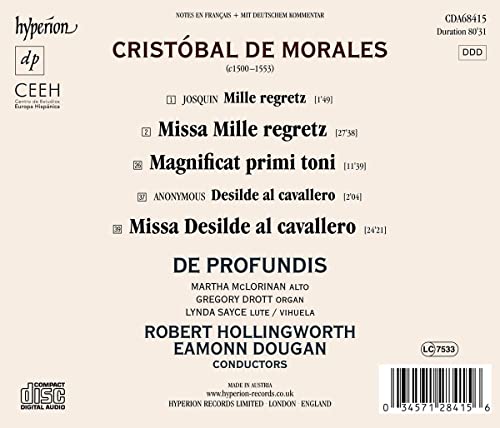 MORALES: MISSA MILLE REGRETZ & MISSA DESILDE AL CAVALLERO