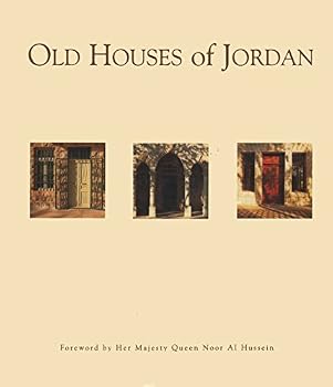 Hardcover Old Houses of Jordan: Amman 1920-1950 Book