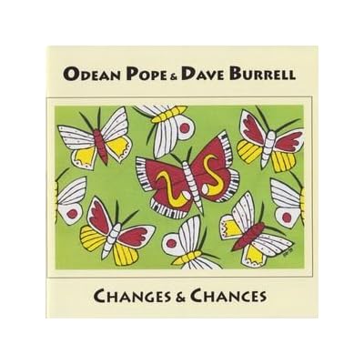 Changes & Chances