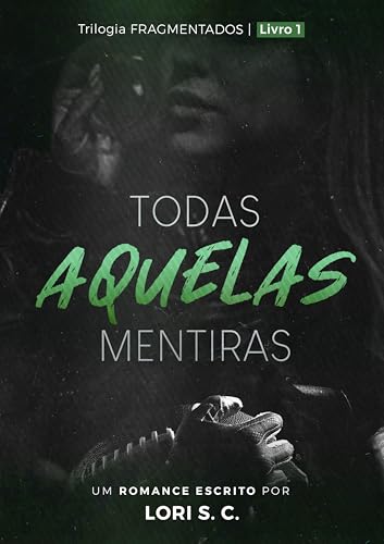 Todas Aquelas Mentiras