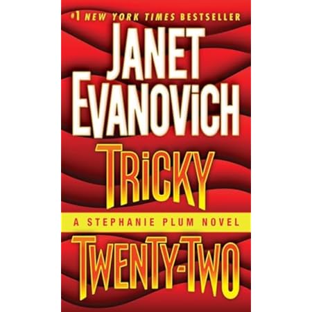 Tricky Twenty-Two: A Stephanie Plum Novel