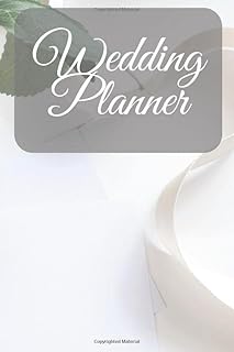 Wedding Planner: Easy And Simple Planner Including Calendar, Timeline, Checklists, To-Do's, Lists, Guest List RSVP, Notes: A 100 Page 6 x 9 Inch Planner For Your Marriage