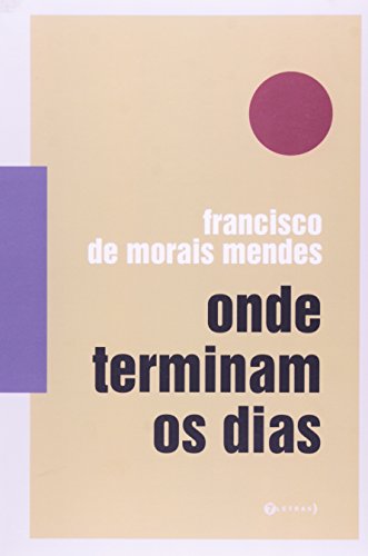 Onde Terminam Os Dias