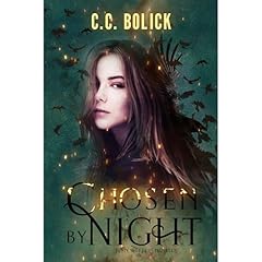 Chosen By Night Audiobook By C.C. Bolick cover art