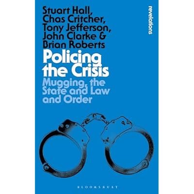 Policing the Crisis