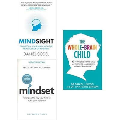 Mindsight daniel siegel, mindset carol dweck, whole brain child 3 books collection set