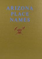 Will C. Barnes' Arizona Place Names B000MZ0CCO Book Cover