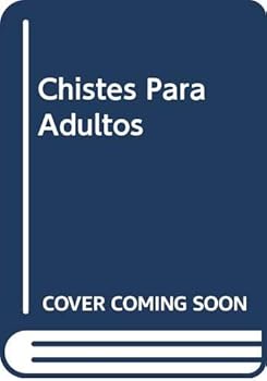 Paperback Chistes Para Adultos (Spanish Edition) [Spanish] Book
