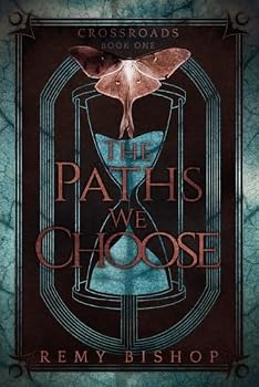 The Paths We Choose: A MMM+ Omegaverse Saga (The Crossroads Series - Book 1) - Book #1 of the Crossroads