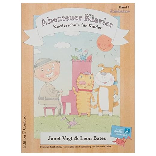 Abenteuer Klavier, Erlebnisse (1. Hauptband): Klavierschule für Kinder