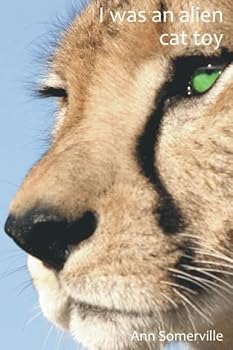 Paperback I was an alien cat toy Book