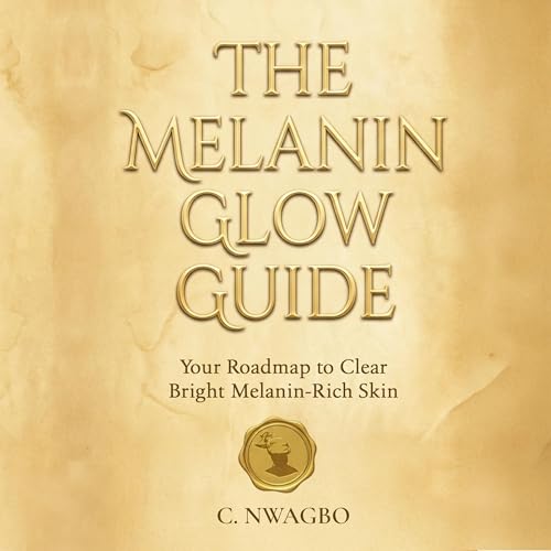 The Melanin Glow Guide cover art