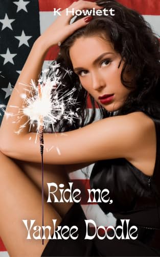 Ride Me, Yankee Doodle (Objects of Affection Book 3)