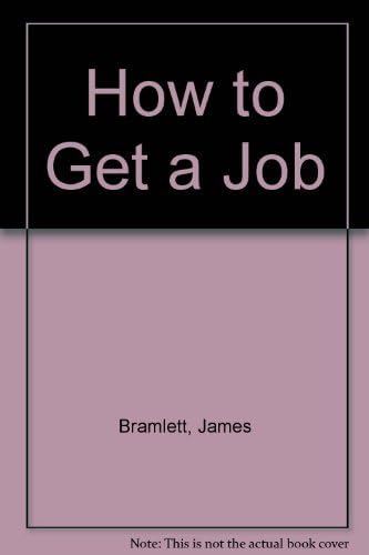How to Get a Job