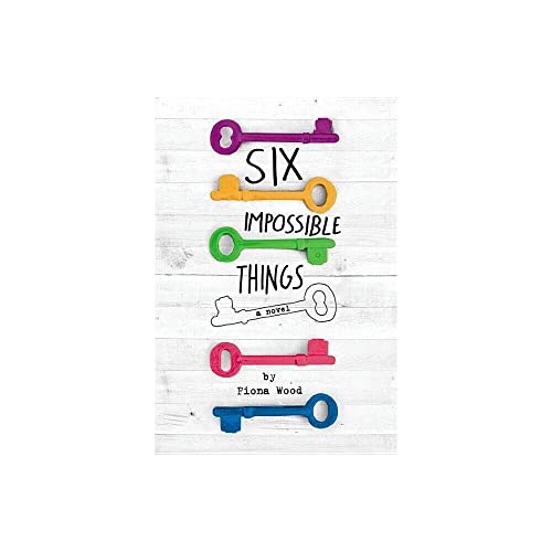 Six Impossible Things