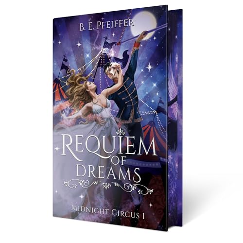 Midnight Circus - Requiem of Dreams: Traumhafte Romantasy mit Phantom der Oper Vibes und geflügelten Dämonen im kaiserlichen Wien Midnight Circus - Requiem of Dreams: Traumhafte Romantasy mit Phantom der Oper Vibes und geflügelten Dämonen im kaiserlichen Wien