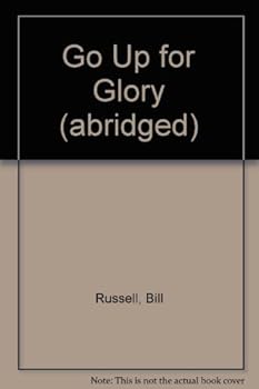 Mass Market Paperback Go Up for Glory (abridged) Book