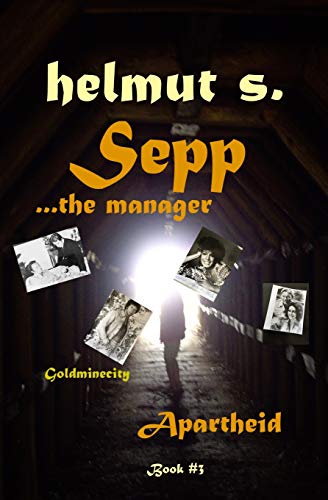 Sepp Goldminecity: Apartheid (Sepp books)