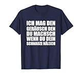 Ich mag den Geräusch den du machsch Sarkasmus
