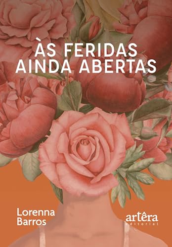 Às feridas ainda abertas