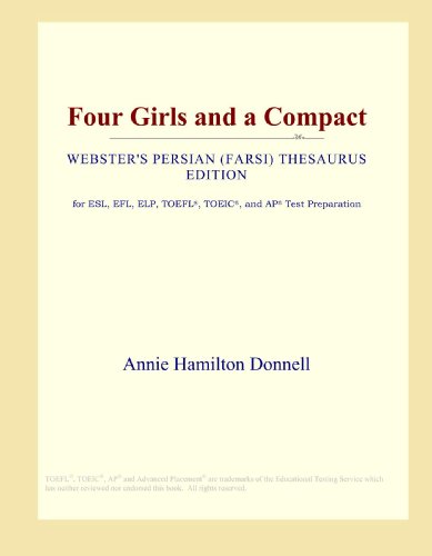 Four Girls and a Compact (Webster's Persian (Farsi) Thesaurus Edition)