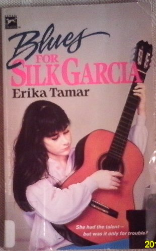 Blues for Silk Garcia 0679804242 Book Cover