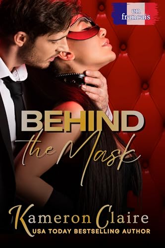 Behind the Mask: en Français