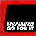 4 out of 5 voices in my head say go for it - Sticker Decal truck diesel 4x4 funny car vinyl
