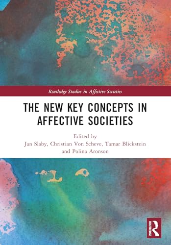 The New Key Concepts in Affective Societies (Routledge Studies in