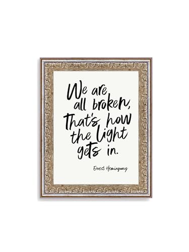 Petal Lane Hemingway Quote Wall Art - We Are All Broken Framed 8x10