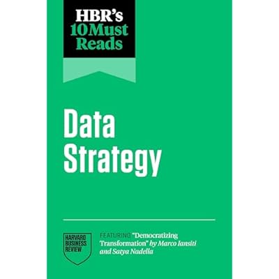 HBR's 10 Must Reads on Data Strategy